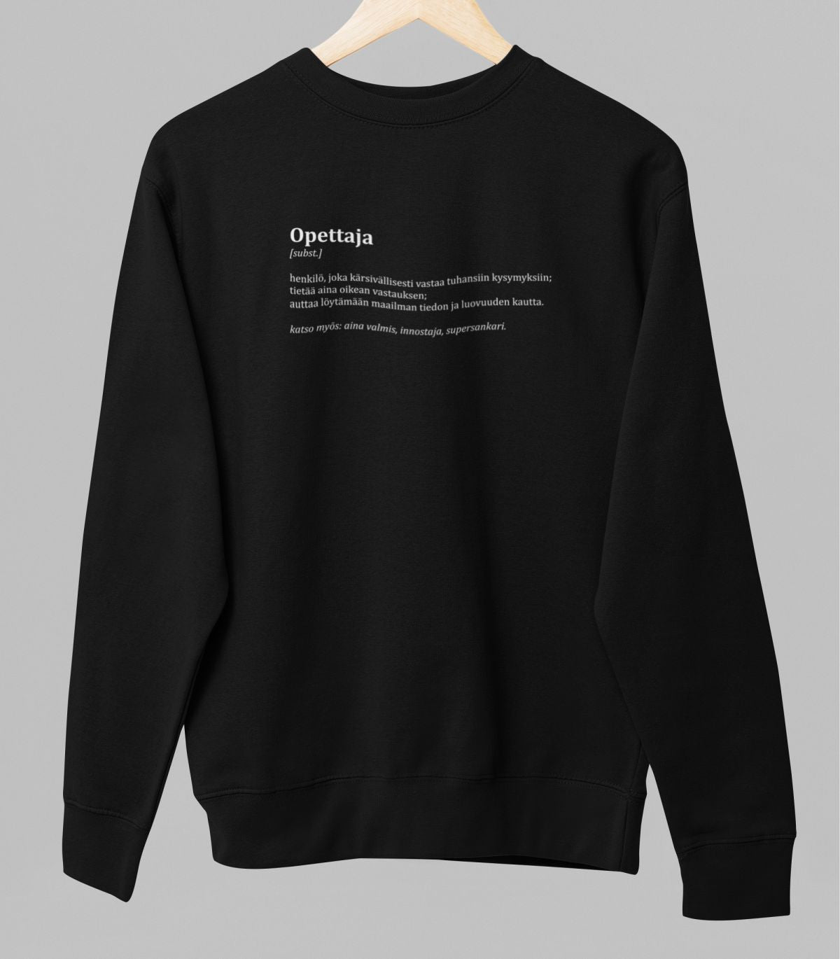 Musta unisex collegepaita "Opettajan kuvaus"