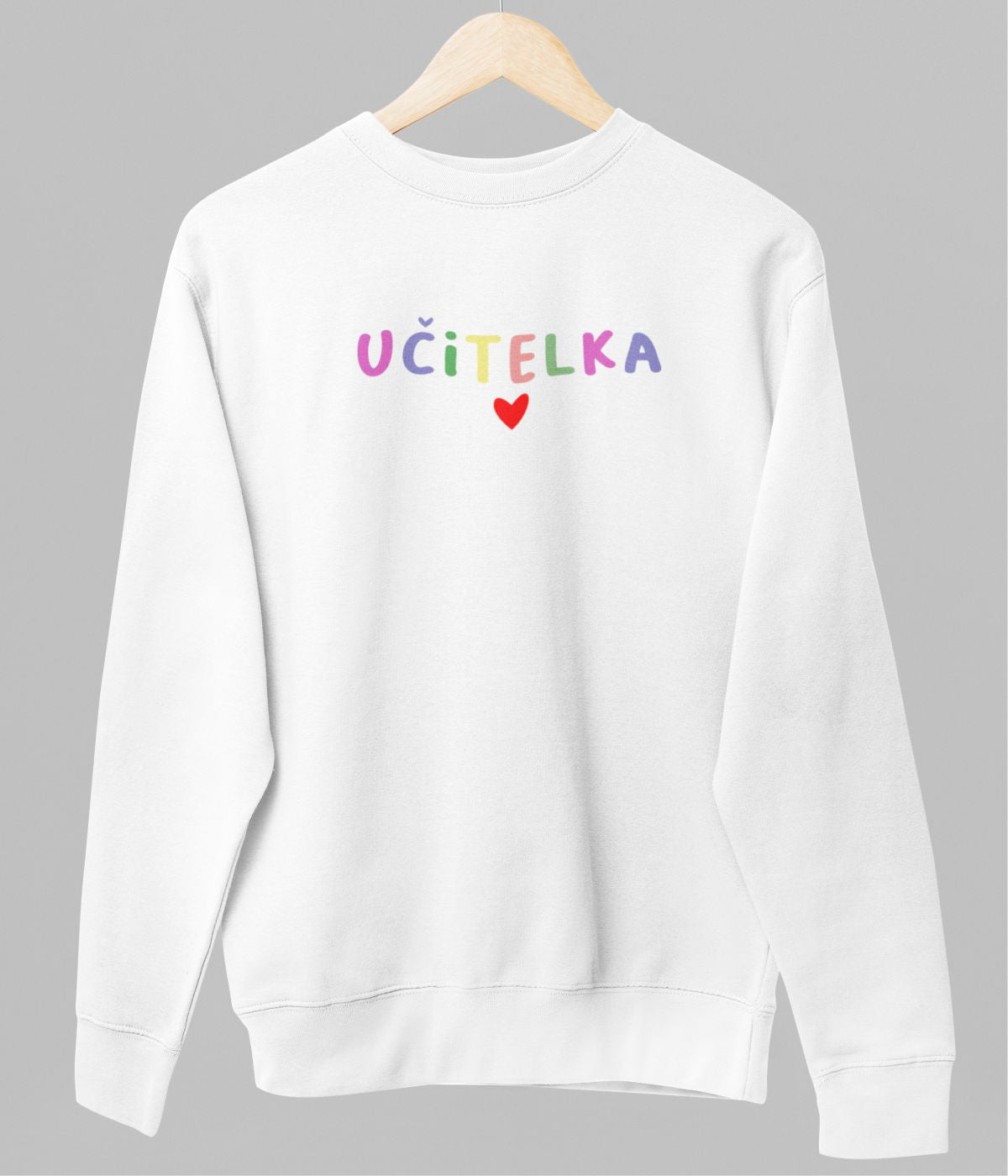 Bílá unisex mikina "Učitelka"