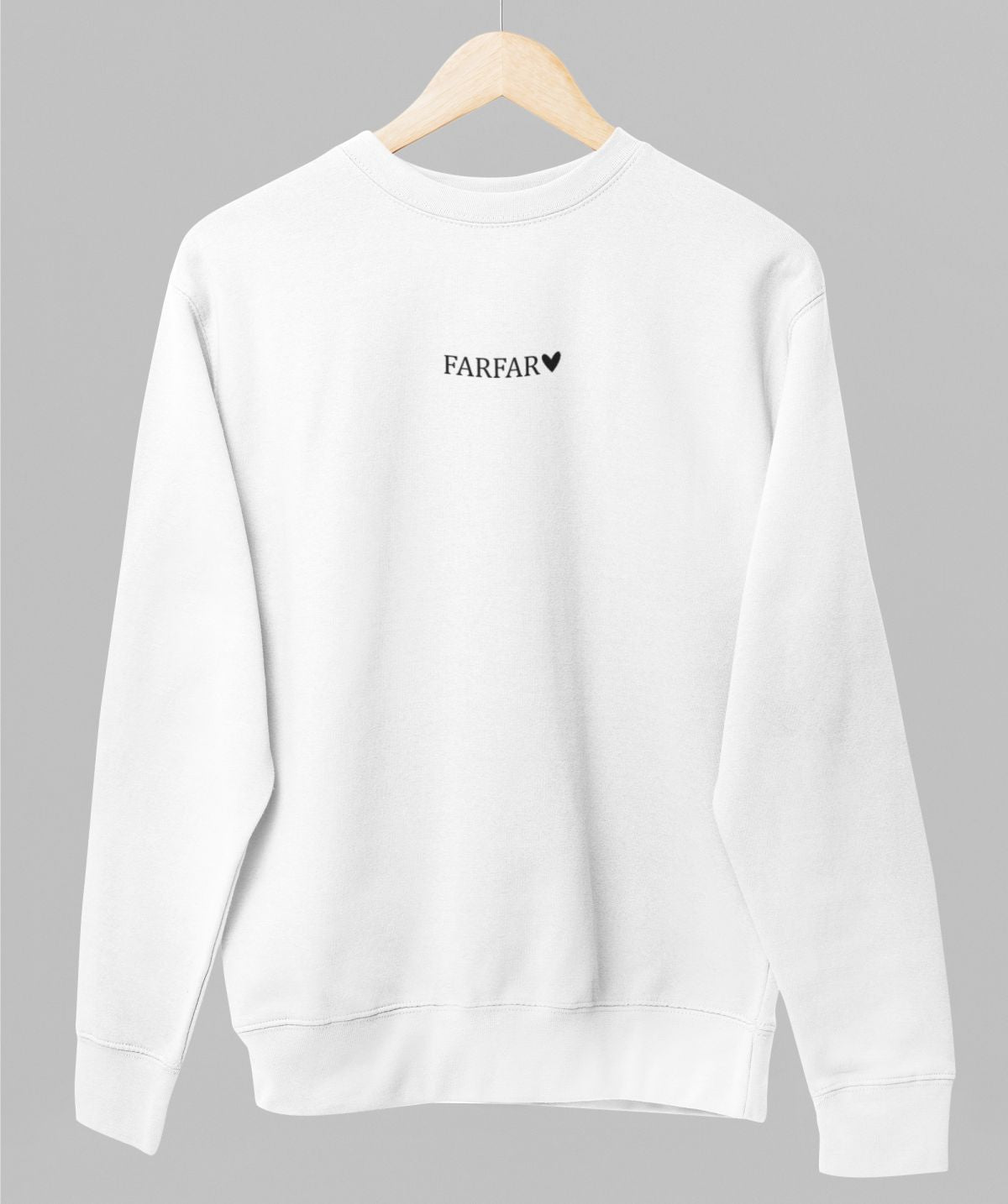 Vit UNISEX tröja “Farfar med hjärta”