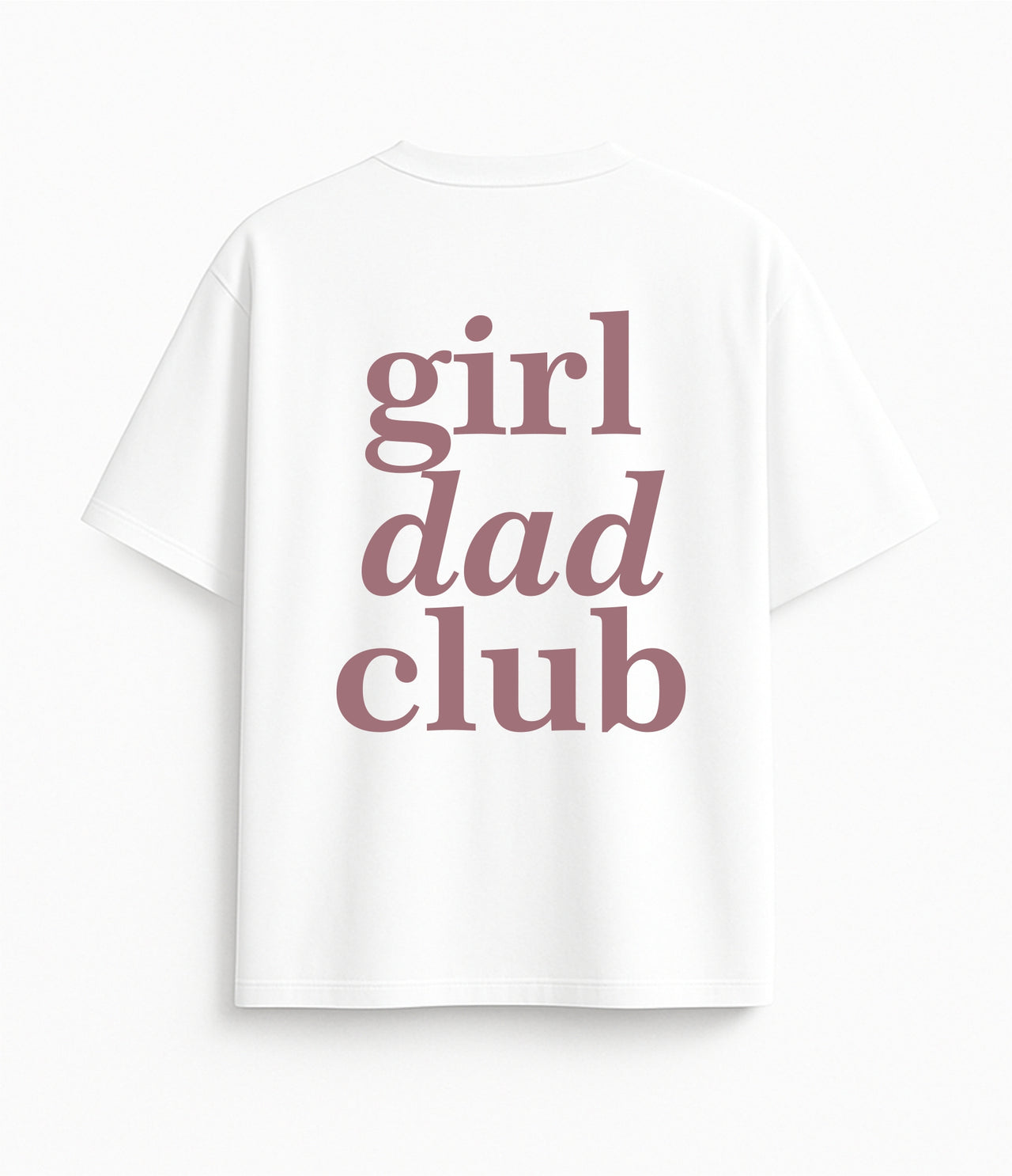 Oversized white T-shirt "Girl dad club"
