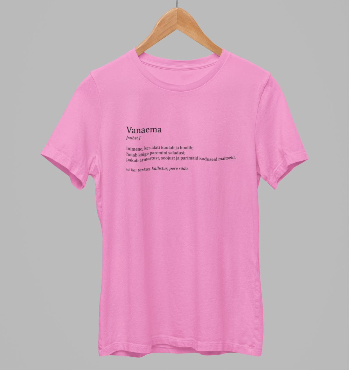 Roosad UNISEX T-särgid "Vanaema kirjeldus"