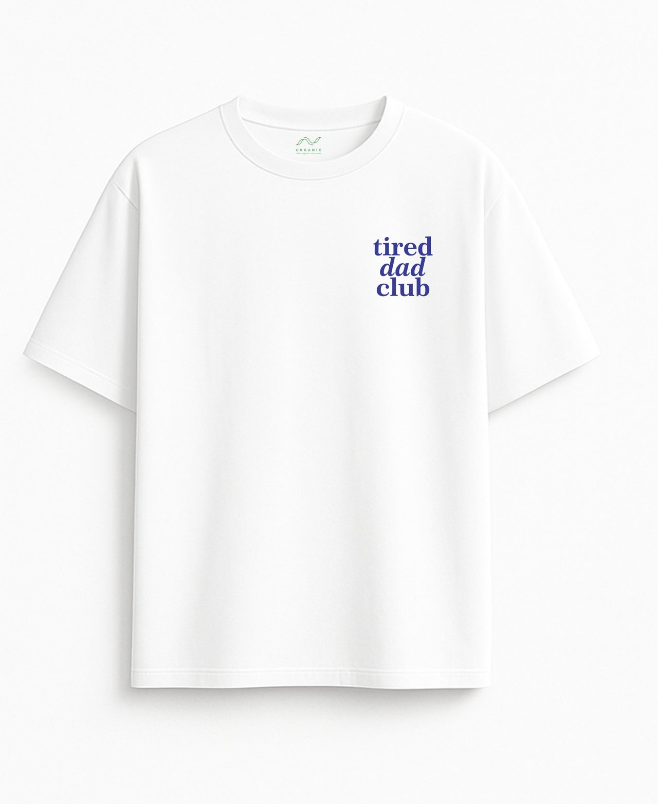Oversized white T-shirt "Tired dad club"