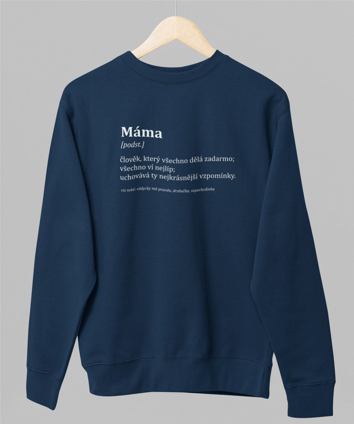 Modrá unisex mikina "Popis mámy"