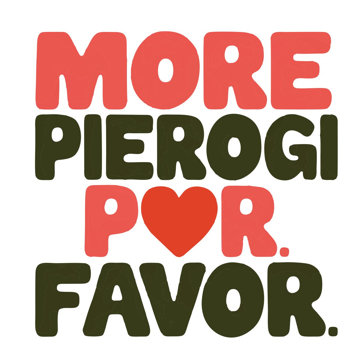 Vit UNISEX T-shirt “More Pierogi”