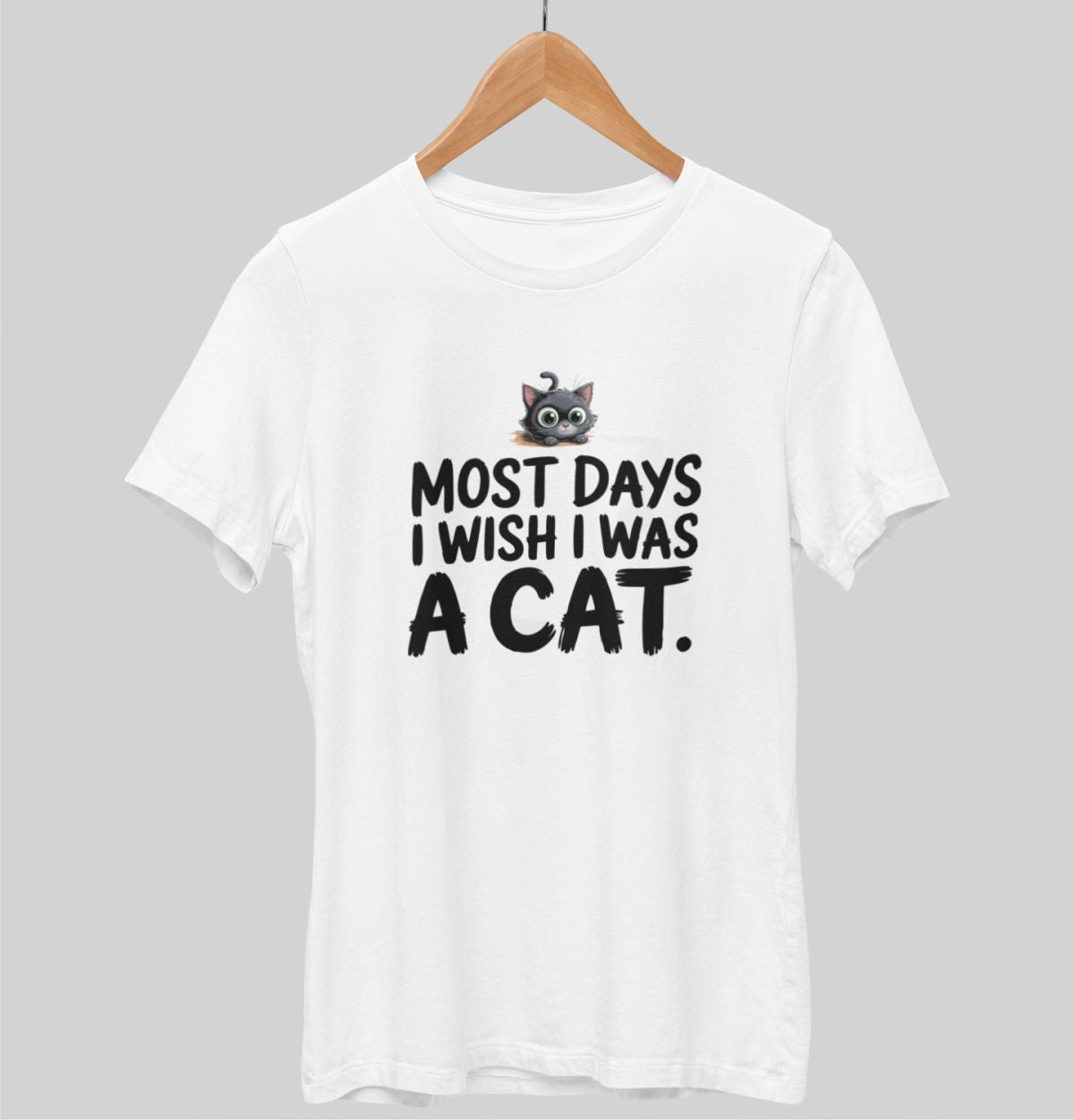 Weiße UNISEX T-Shirts Most Days