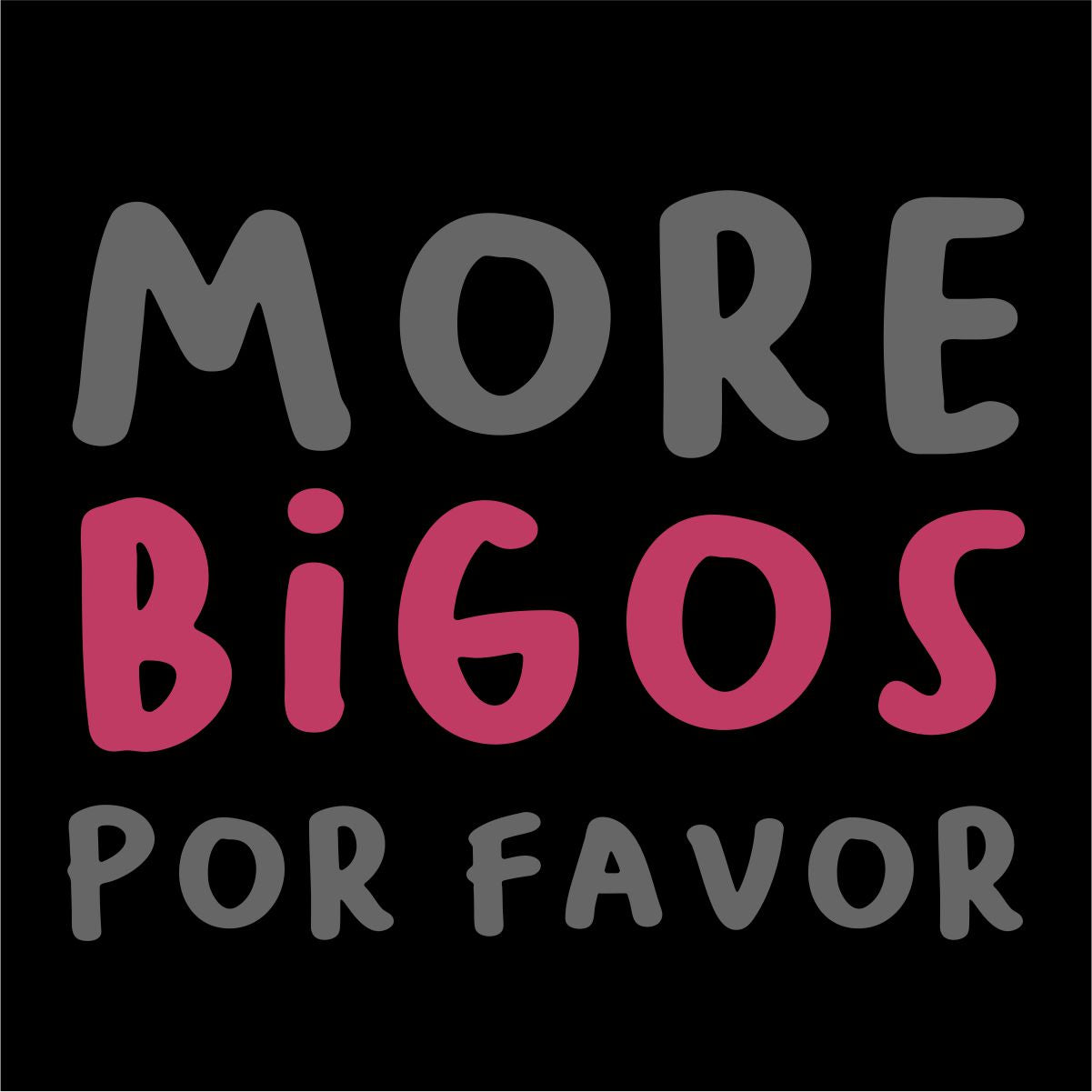 Schwarzes UNISEX T-Shirt "More Bigos"