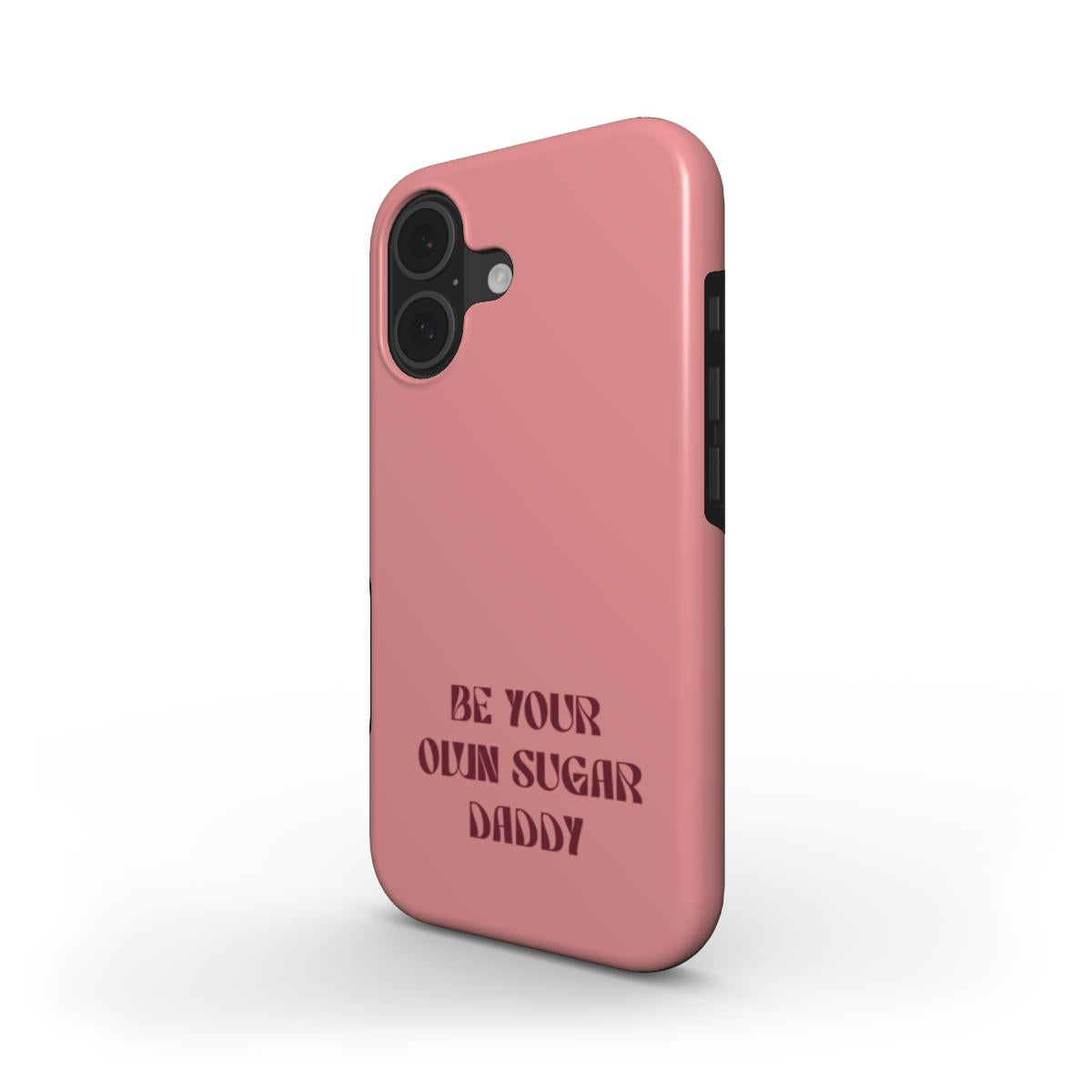 Tough Phone Case "Sugar daddy"