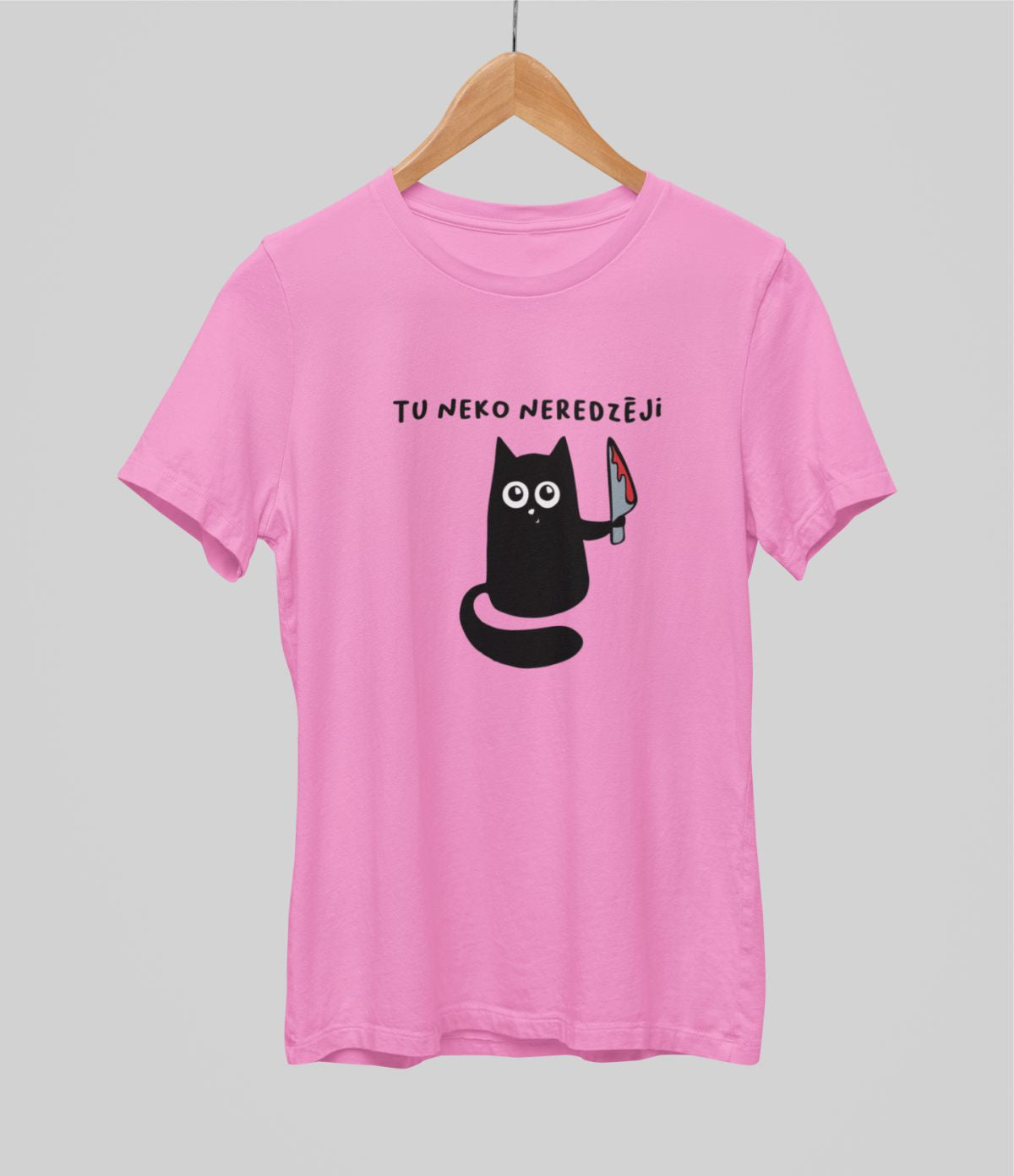 Rozā UNISEX krekli "Tu neko neredzēji"