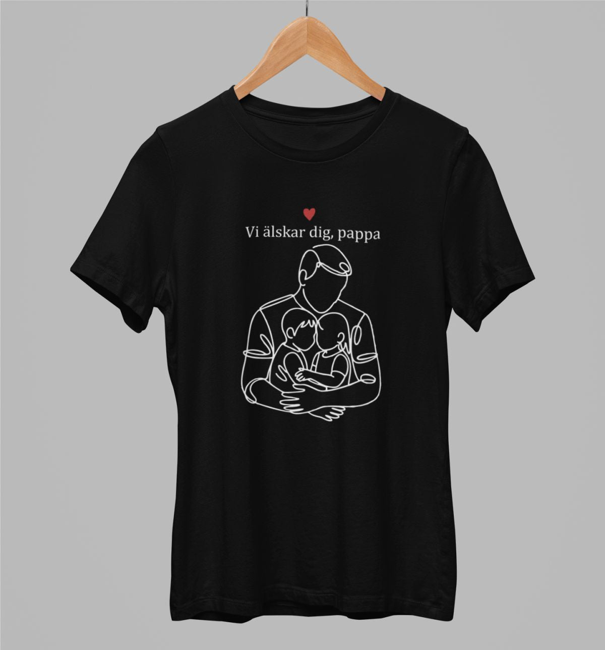 Svart UNISEX T-shirt “Vi älskar dig, pappa”