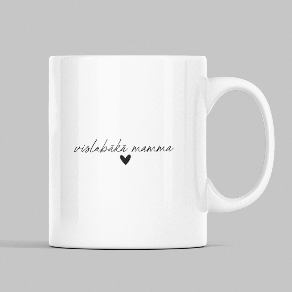 Tase  "Vislabākā mamma"