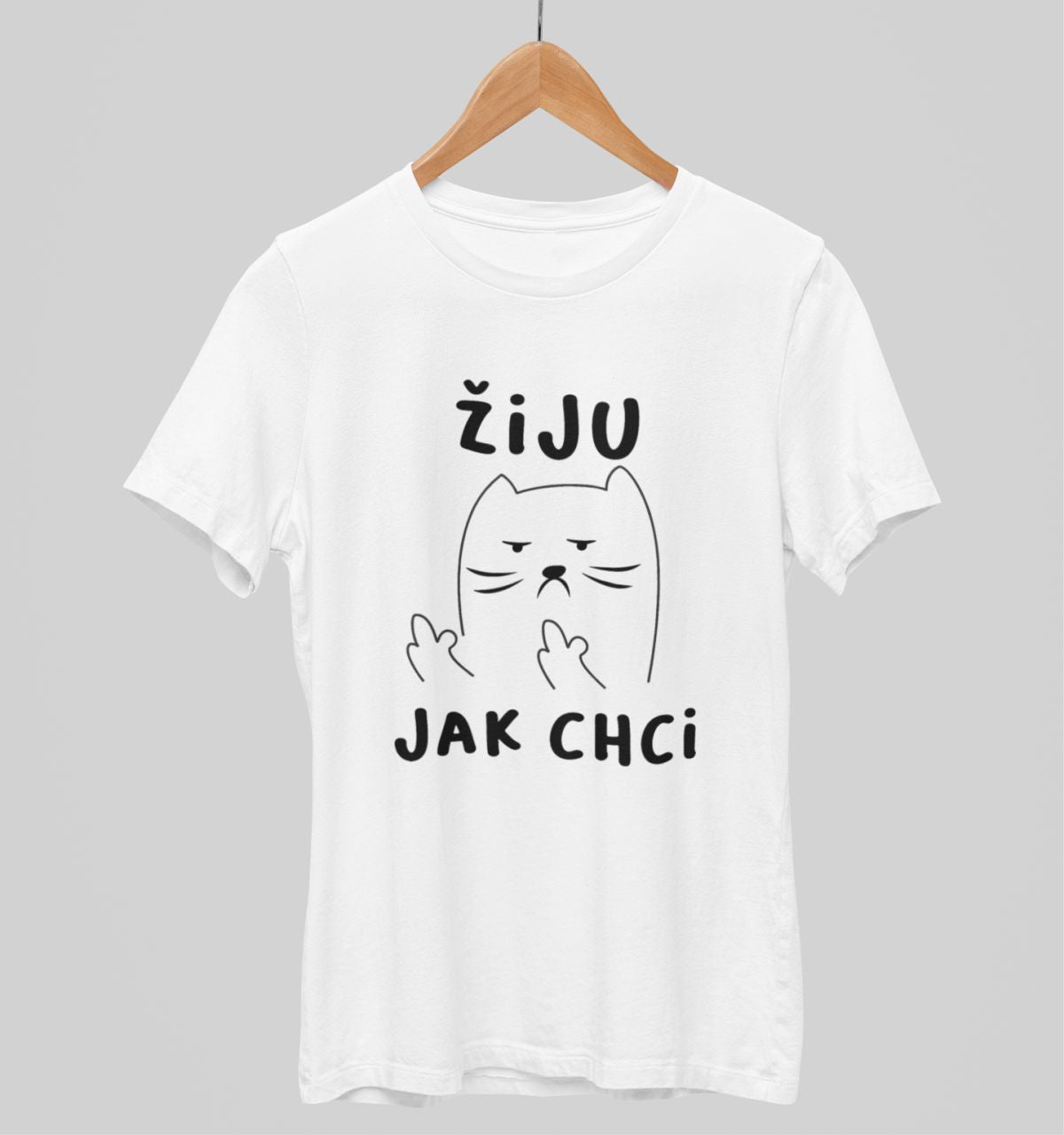 Bílé unisex tričko "Žiju, jak chci"
