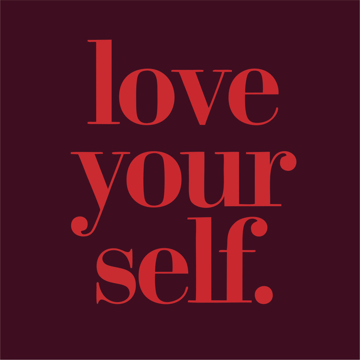 Bordo UNISEX krekli "LOVE YOURSELF"
