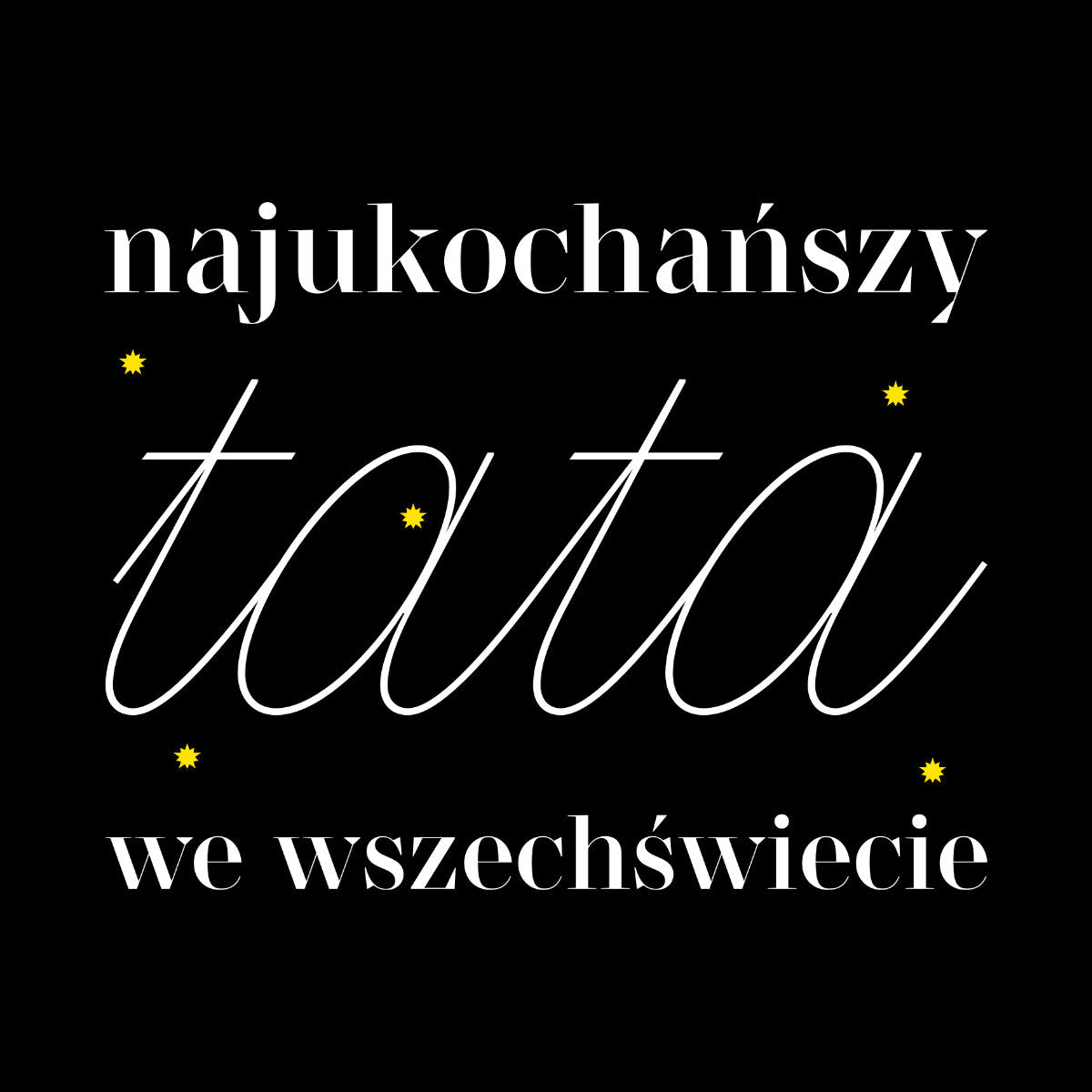 Bluza czarna Najukochańszy tata we wszechświecie