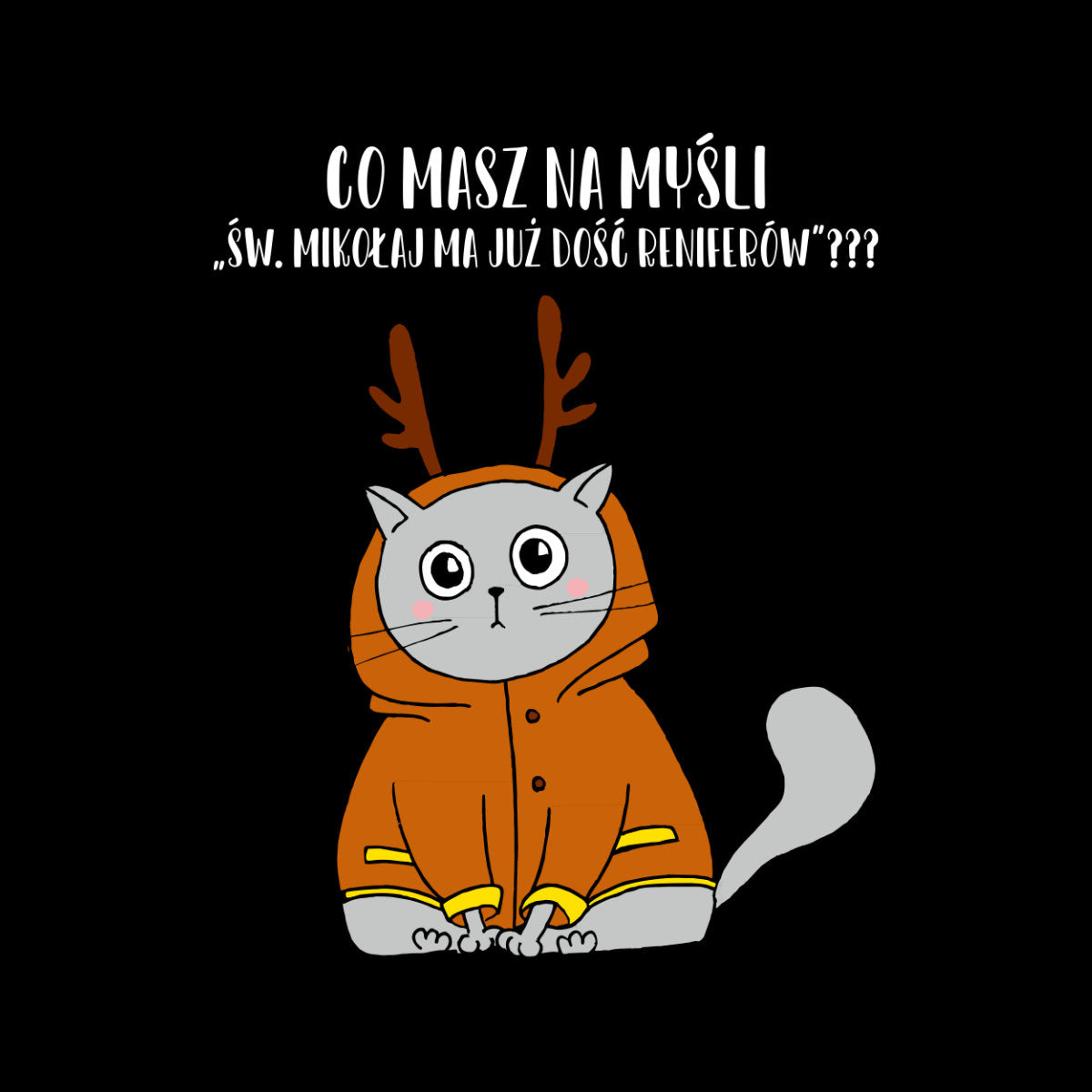 Czarny UNISEX T-shirt Co masz na myśli