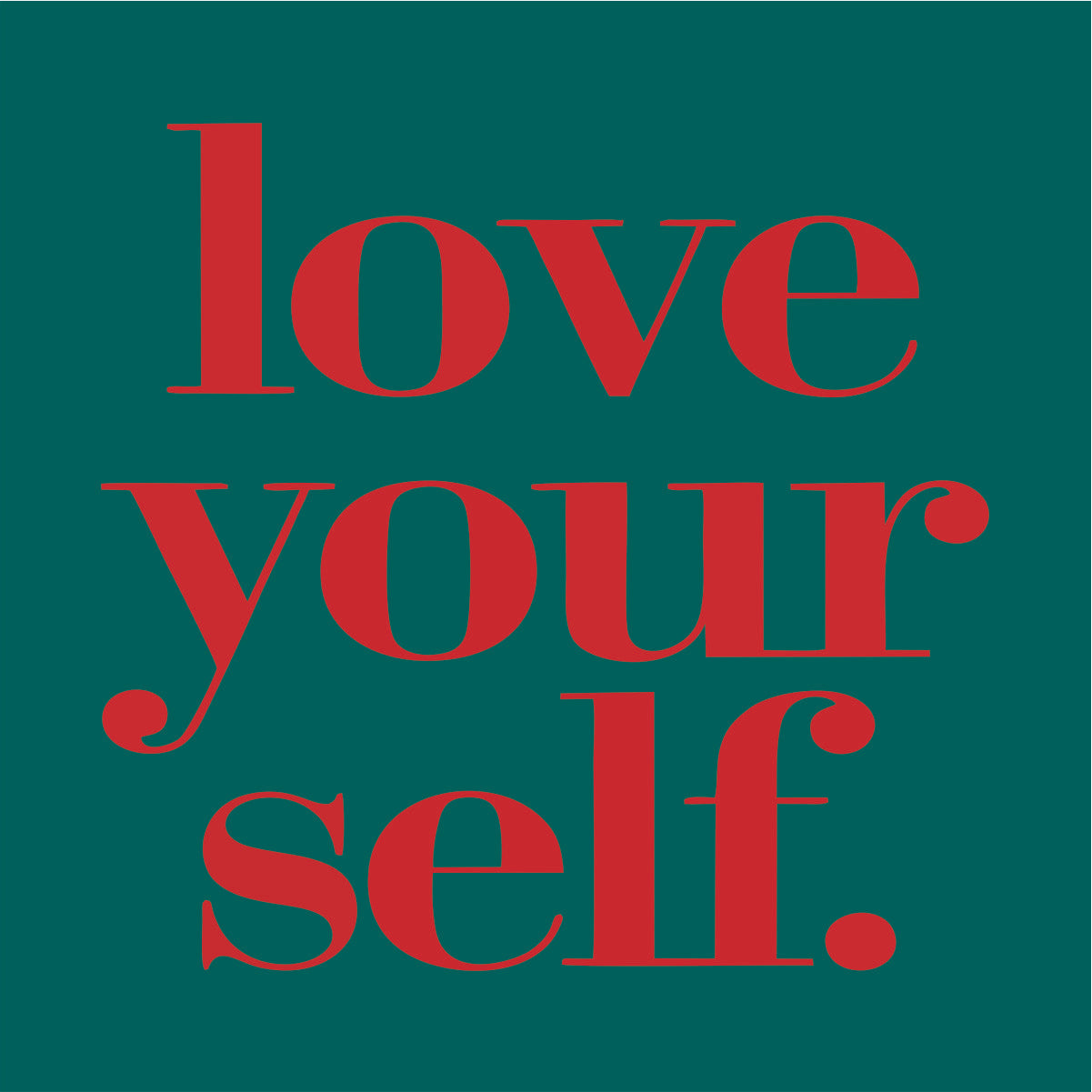 Smaragda zaļi UNISEX krekli "LOVE YOURSELF"